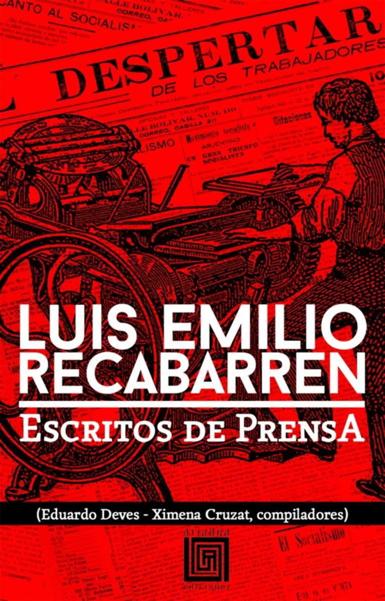 Luis Emilio Recabarren: Escritos de prensa (Historia)